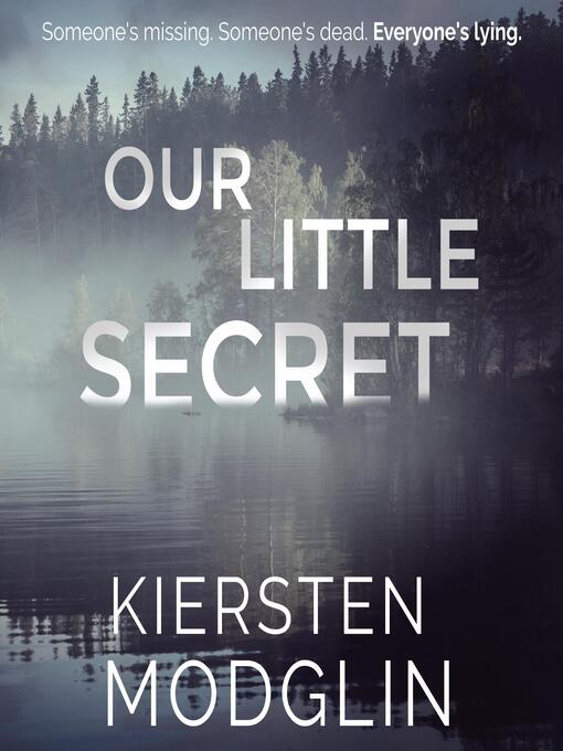 Title details for Our Little Secret by Kiersten Modglin - Wait list